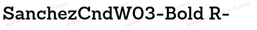 SanchezCndW03-Bold R字体转换
